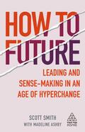 Smith / Ashby |  How to Future | Buch |  Sack Fachmedien