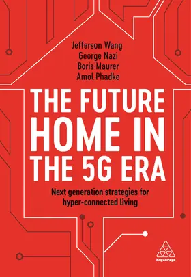 Wang / Nazi / Maurer | The Future Home in the 5g Era | Buch | 978-1-78966-552-9 | sack.de