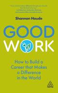 Houde |  Good Work | Buch |  Sack Fachmedien