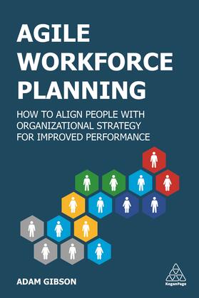 Gibson | Agile Workforce Planning | Buch | 978-1-78966-605-2 | sack.de