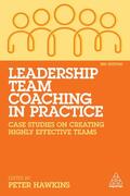 Hawkins |  Leadership Team Coaching in Practice | Buch |  Sack Fachmedien