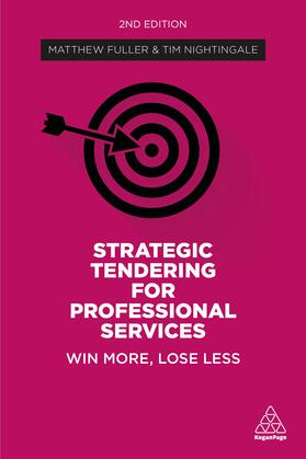 Fuller / Nightingale |  Strategic Tendering for Professional Services | Buch |  Sack Fachmedien