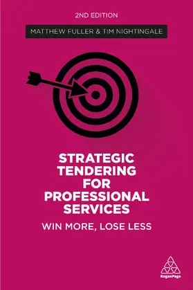 Fuller / Nightingale |  Strategic Tendering for Professional Services | Buch |  Sack Fachmedien