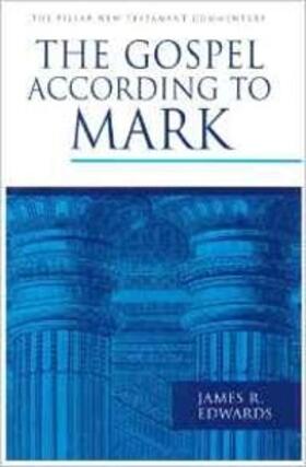 Edwards |  The Gospel According to Mark | eBook | Sack Fachmedien