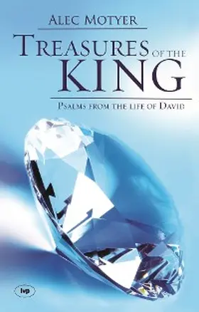 Motyer |  Treasures of the King | eBook | Sack Fachmedien