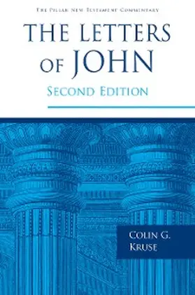 Kruse |  The Letters of John | eBook | Sack Fachmedien