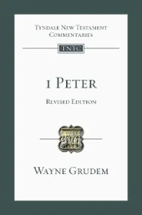 Grudem |  1 Peter (revised edition) | eBook | Sack Fachmedien