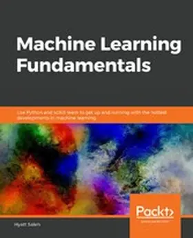 Hyatt Saleh |  Machine Learning Fundamentals | eBook | Sack Fachmedien