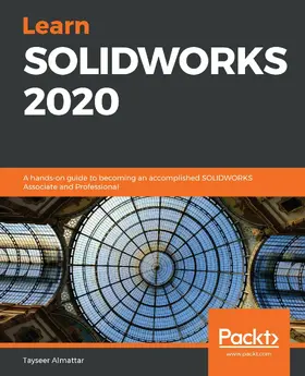 Almattar |  Learn SOLIDWORKS 2020 | eBook | Sack Fachmedien