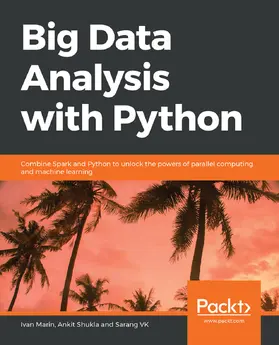 Marin / Shukla / VK |  Big Data Analysis with Python | eBook | Sack Fachmedien