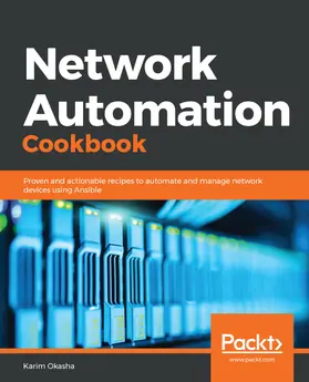 Okasha |  Network Automation Cookbook | eBook | Sack Fachmedien