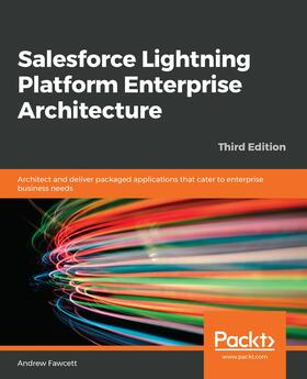 Fawcett / Wegner | Salesforce Lightning Platform Enterprise Architecture | E-Book | sack.de