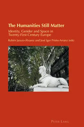 Jarazo-Álvarez / Prieto-Arranz |  The Humanities Still Matter | eBook | Sack Fachmedien