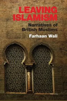 Wali |  Leaving Islamism | Buch |  Sack Fachmedien