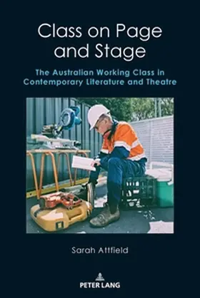 Attfield |  Class on Page and Stage | Buch |  Sack Fachmedien