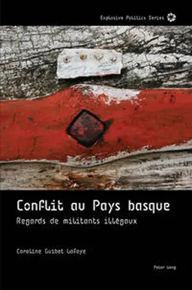 Guibet Lafaye |  Conflit au Pays basque | eBook | Sack Fachmedien