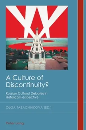 Tabachnikova |  A Culture of Discontinuity? | Buch |  Sack Fachmedien