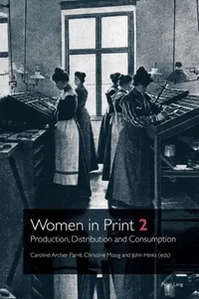 Moog / Archer-Parré / Hinks |  Women in Print 2 | Buch |  Sack Fachmedien