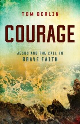 Berlin |  Courage | eBook | Sack Fachmedien