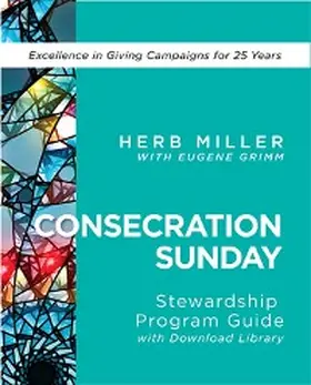 Miller |  Consecration Sunday Stewardship Program Guide with Download Library | eBook | Sack Fachmedien
