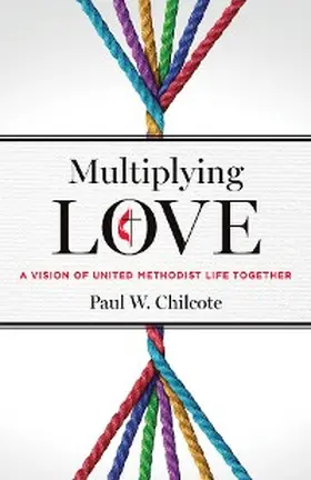 Chilcote |  Multiplying Love | eBook | Sack Fachmedien