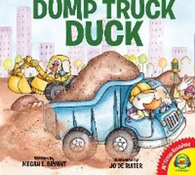 Bryant |  Dump Truck Duck | eBook | Sack Fachmedien
