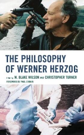 Wilson / Turner |  The Philosophy of Werner Herzog | eBook | Sack Fachmedien
