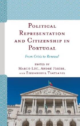 Lisi / Freire / Tsatsanis |  Political Representation and Citizenship in Portugal | eBook | Sack Fachmedien