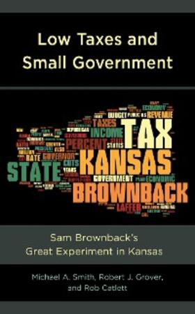 Smith / Grover / Catlett |  Low Taxes and Small Government | eBook | Sack Fachmedien