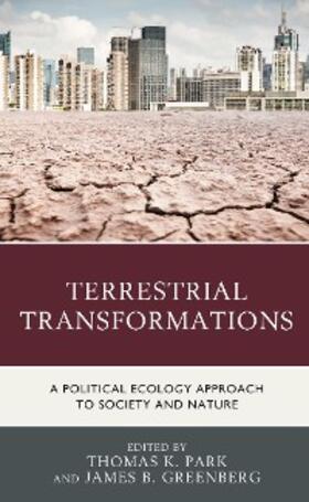 Park / Greenberg |  Terrestrial Transformations | eBook | Sack Fachmedien