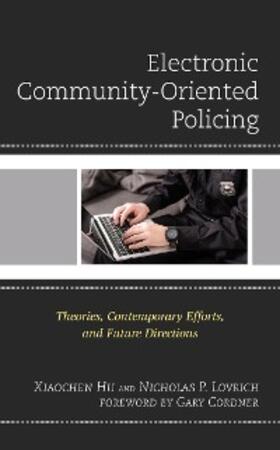 Hu / Lovrich |  Electronic Community-Oriented Policing | eBook | Sack Fachmedien