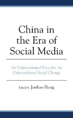 Hong |  China in the Era of Social Media | eBook | Sack Fachmedien