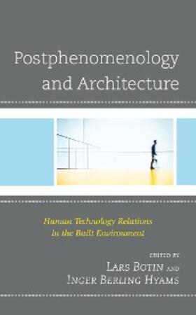Botin / Hyams |  Postphenomenology and Architecture | eBook | Sack Fachmedien