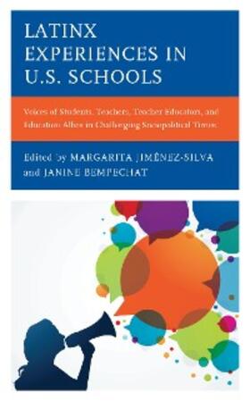 Jiménez-Silva / Bempechat |  Latinx Experiences in U.S. Schools | eBook | Sack Fachmedien
