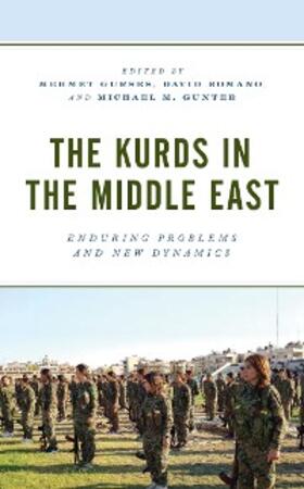 Gurses / Romano / Gunter | The Kurds in the Middle East | E-Book | www.sack.de