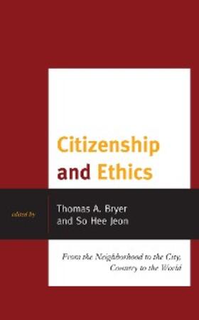 Bryer / Jeon |  Citizenship and Ethics | eBook | Sack Fachmedien