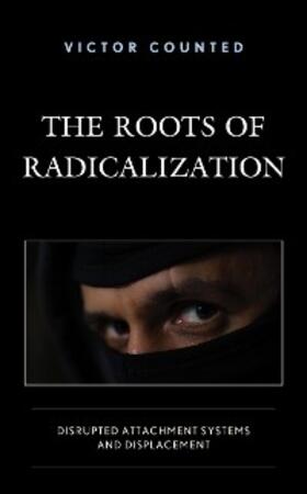 Counted |  The Roots of Radicalization | eBook | Sack Fachmedien