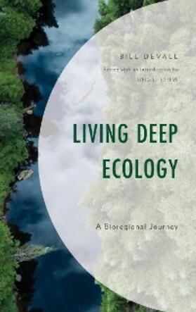 Devall / Chew |  Living Deep Ecology | eBook | Sack Fachmedien