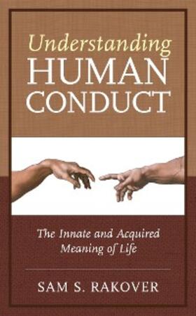 Rakover |  Understanding Human Conduct | eBook | Sack Fachmedien