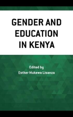 Lisanza |  Gender and Education in Kenya | eBook | Sack Fachmedien