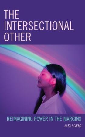 Rivera |  The Intersectional Other | eBook | Sack Fachmedien
