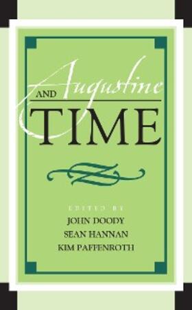 Doody / Hannan / Paffenroth |  Augustine and Time | eBook | Sack Fachmedien