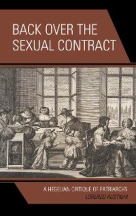 Rustighi |  Back Over the Sexual Contract | eBook | Sack Fachmedien