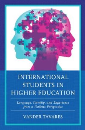 Tavares |  International Students in Higher Education | eBook | Sack Fachmedien