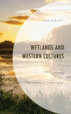 Giblett |  Wetlands and Western Cultures | eBook | Sack Fachmedien