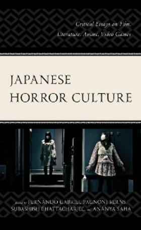 Berns / Bhattacharjee / Saha |  Japanese Horror Culture | eBook | Sack Fachmedien