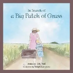 Mal |  In Search of a Big Patch of Grass | eBook | Sack Fachmedien