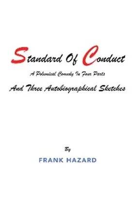 Hazard |  Standard Of Conduct and Three Autobiographical Sketches | eBook | Sack Fachmedien