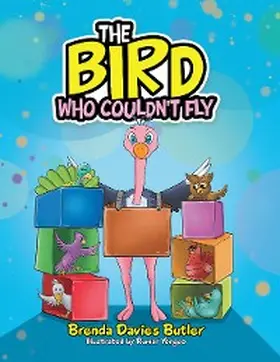 Butler |  The Bird Who Couldn't Fly | eBook | Sack Fachmedien