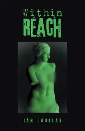 Douglas |  Within Reach | eBook | Sack Fachmedien